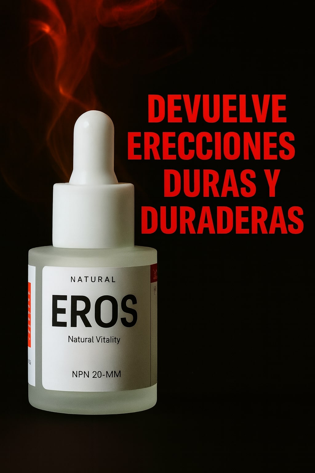 EROS Gotas – Poder y erecciones al máximo.